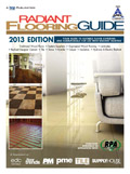 Radiant Flooring Guide 2013