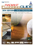 Radiant Flooring Guide 2014