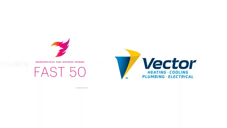 The logos for Vector Home and Commercial Services and Minneapolis-St. Paul Business Journal’s annual FAST 50 Growth list.