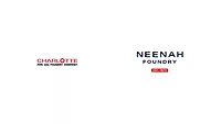 Charlotte Pipe and Neenah Foundry acquire Bingham & Taylor The Charlotte Pipe and Foundry and Neenah Foundry logos.