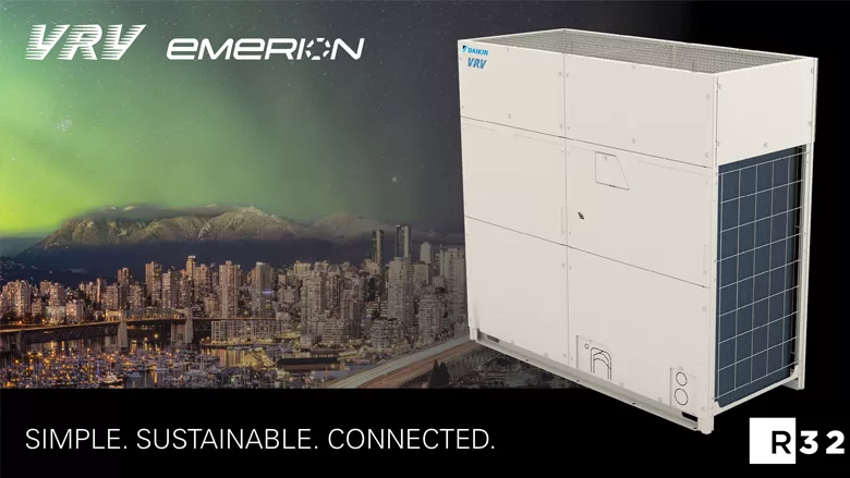 Daikin Comfort Technologies VRV EMERION Commercial Heat Pump. 