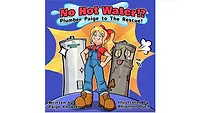 Bradford White Sparks Interest in Skilled Trades with New Children’s Book The cover for the "Paige the Plumber" book.