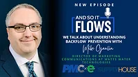 And So it Flows: Understanding Backflow Prevention with Mike Gaulin