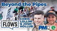Beyond the Pipes with Chris Lollini & Josh Hollub Beyond the Pipes with Chris Lollini & Josh Hollub