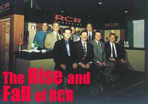 The Rise and Fall of RCR