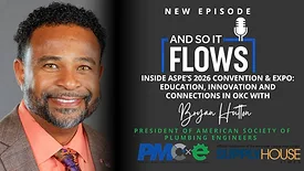 And So It Flows: Inside ASPE’s 2026 Convention & Expo: Education, Innovation and Connections in OKC