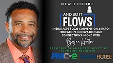 And So It Flows: Inside ASPE’s 2026 Convention & Expo: Education, Innovation and Connections in OKC And So It Flows: Inside ASPE’s 2026 Convention & Expo: Education, Innovation and Connections in OKC