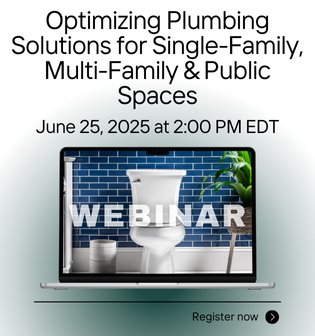 PM BEMIS June 25 Free Webinar: Optimizing Plumbing Solutions for Single-Family, Multi-Family & Public Spaces