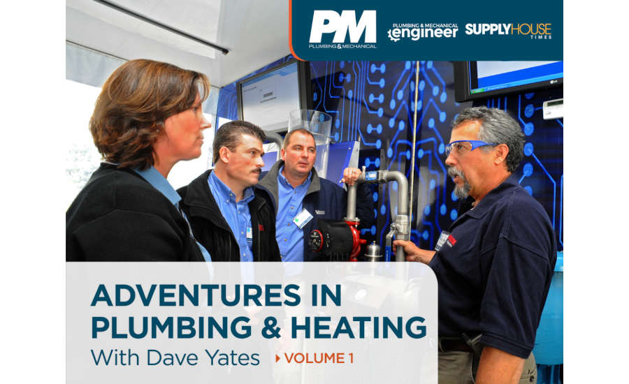 Adventures in Plumbing & Heating with Dave Yates Volume 1 eBook